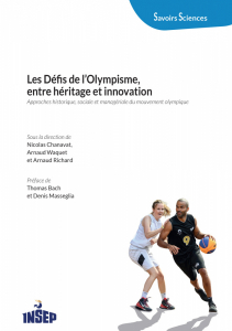 Couverture de l'ouvrage Les défis de l'Olympisme, entre héritage et innovation
