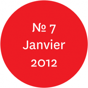 Vue de l'écriteau "N°7 Janvier 2012"