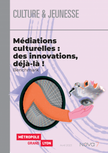 Couverture Médiations culturelles : des innovations, déjà-là, Benchmark