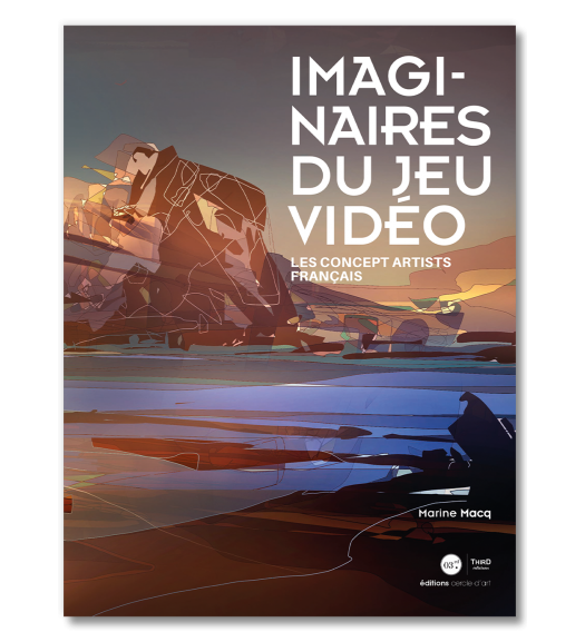 Couverture d'Imaginaires du jeu vidéo de Marine Macq