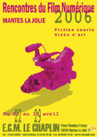 Affiche des Rencontres du film numérique à Mantes la Jolie 2006